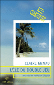 L'île du double jeu&nbsp;-&nbsp;Claire McNab