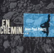 Jean-Paul Poletti&nbsp;-&nbsp;En chemin