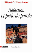 Defection et prise de parole&nbsp;-&nbsp;A. Hirschman