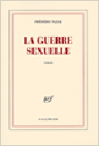 La guerre sexuelle&nbsp;-&nbsp;Frédéric Pajak