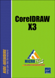 CorelDRAW X3&nbsp;-&nbsp;Collectif