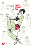 La vie comme Eva&nbsp;-&nbsp;Fanny Joly