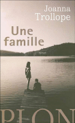 Une famille&nbsp;-&nbsp;Joanna Trollope