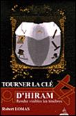 Tourner la cl� d'Hiram