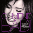 Chimène Badi&nbsp;-&nbsp;Dis moi que tu m'aimes