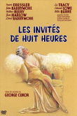 Les Invités de huit heures&nbsp;-&nbsp;George Cukor