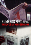 Numéros Zéro - Naissance d'un journal&nbsp;-&nbsp;Raymond Depardon