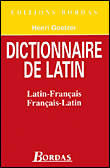 Dictionnaire de latin&nbsp;-&nbsp;Henri Goelzer