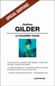 Le deuxième visage&nbsp;-&nbsp;Joshua Gilder