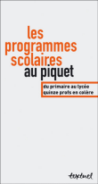 Les programmes scolaires au piquet&nbsp;-&nbsp;Collectif