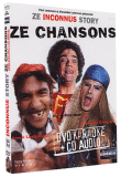 Ze Inconnus Story - Ze chansons&nbsp;-&nbsp;Les Inconnus