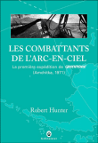 Les combattants de l'arc-en-ciel&nbsp;-&nbsp;Robert Hunter