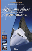 Alpinisme facile au Mont-Blanc&nbsp;-&nbsp;F. Lelong, J.L. Laroche