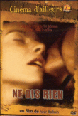 Ne dis rien&nbsp;-&nbsp;Iciar Bollain