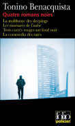 Quatre romans noirs&nbsp;-&nbsp;Tonino Benacquista