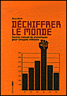 Déchiffrer le monde&nbsp;-&nbsp;Nico Hirtt