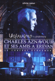 En concert à Erevan&nbsp;-&nbsp;Charles Aznavour