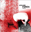 John Lord Fonda&nbsp;-&nbsp;Debaser 2
