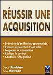 Réussir une acquisition&nbsp;-&nbsp;Denzil Rankine, Peter Howson