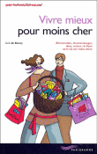 Vivre mieux pour moins cher&nbsp;-&nbsp;Julie de Dreuzy
