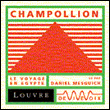 Le voyage en Egypte&nbsp;-&nbsp;Jean-François Champollion