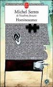 Hominescence&nbsp;-&nbsp;Michel Serres