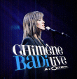 Chimène Badi&nbsp;-&nbsp;Live à l'Olympia