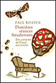Dernières séances freudiennes&nbsp;-&nbsp;Paul Roazen