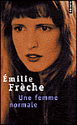 Une femme normale&nbsp;-&nbsp;Emilie Frèche