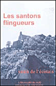 Les santons flingueurs&nbsp;-&nbsp;Yann de l'Ecotais