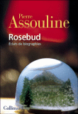 Rosebud&nbsp;-&nbsp;Pierre Assouline