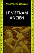 Le Viet Nam ancien&nbsp;-&nbsp;A.V. Schweyer