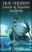 Contes et légendes inachevés&nbsp;-&nbsp;J.R.R. Tolkien