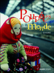 Poupées du monde à tricoter&nbsp;-&nbsp;Renée Méry