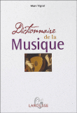 Dictionnaire de la musique&nbsp;-&nbsp;Marc Vignal