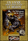 Le talisman de la mort&nbsp;-&nbsp;Mark Smith, Jamie Thomson