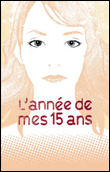 L'année de mes 15 ans&nbsp;-&nbsp;Marie-Claude Berot