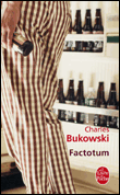 Factotum&nbsp;-&nbsp;Charles Bukowski