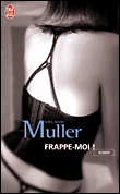 Frappe-moi!&nbsp;-&nbsp;Mélanie Muller
