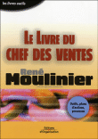 Le livre du chef des ventes&nbsp;-&nbsp;René Moulinier