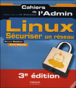 Sécuriser son réseau Linux&nbsp;-&nbsp;Bernard Boutherin, B. Delaunay