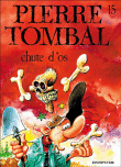 Pierre Tombal, T15&nbsp;-&nbsp;Marc Hardy, Raoul Cauvin
