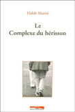 Le complexe du h�risson