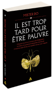 Il est trop tard pour être pauvre&nbsp;-&nbsp;Mister Do