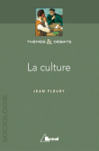 La culture&nbsp;-&nbsp;J. Fleury, J. Etienne