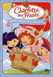 Charlotte aux fraises&nbsp;-&nbsp;Charlotte et l'arc en ciel de l'amitié