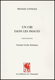Un cri dans les images&nbsp;-&nbsp;Michaël Lonsdale