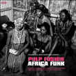 Pulp Fusion&nbsp;-&nbsp;Africa funk