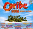 Latino&nbsp;-&nbsp;Caribe 2006 - Inclus DVD bonus