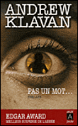 Pas un mot&nbsp;-&nbsp;Andrew Klavan